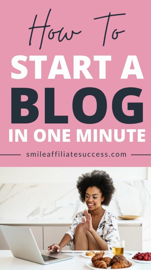 How To Start A Blog in ONE Minute?