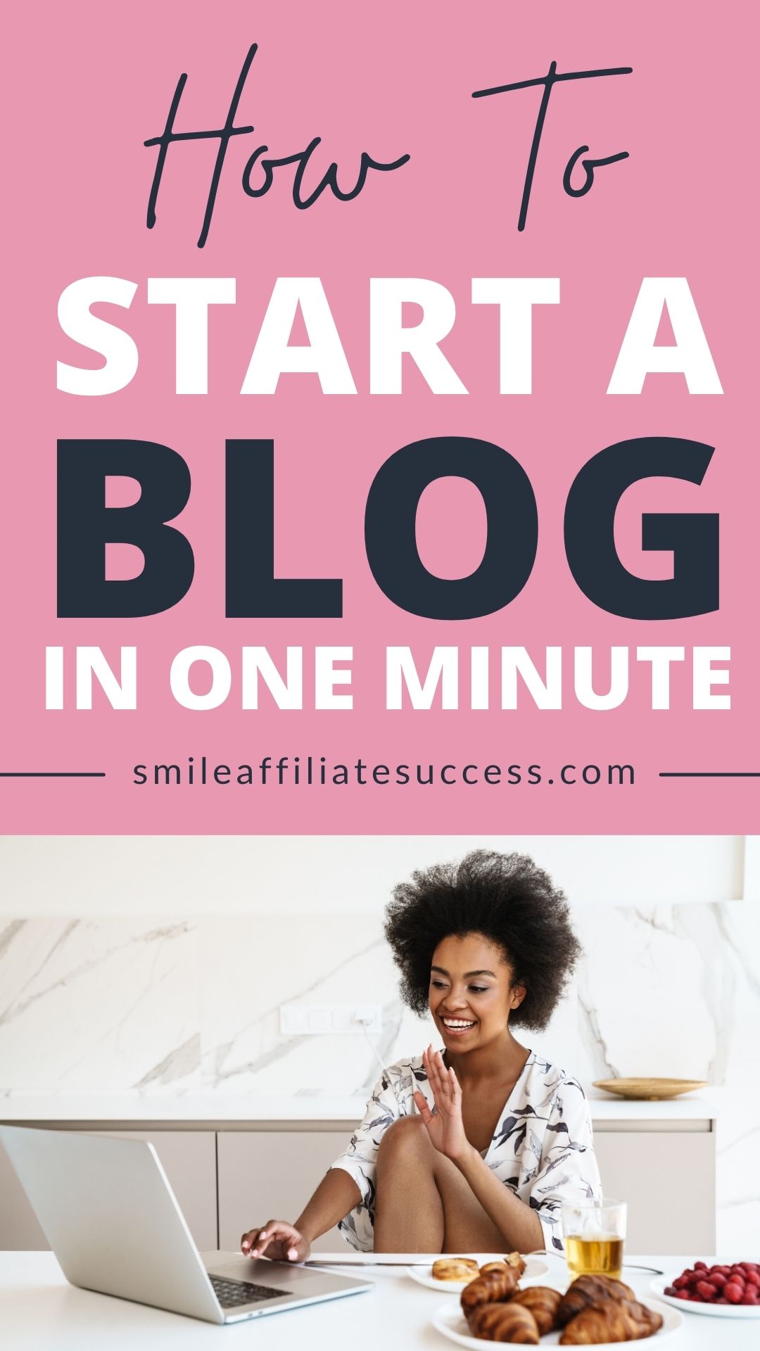 How I Start A Blog in ONE Minute?