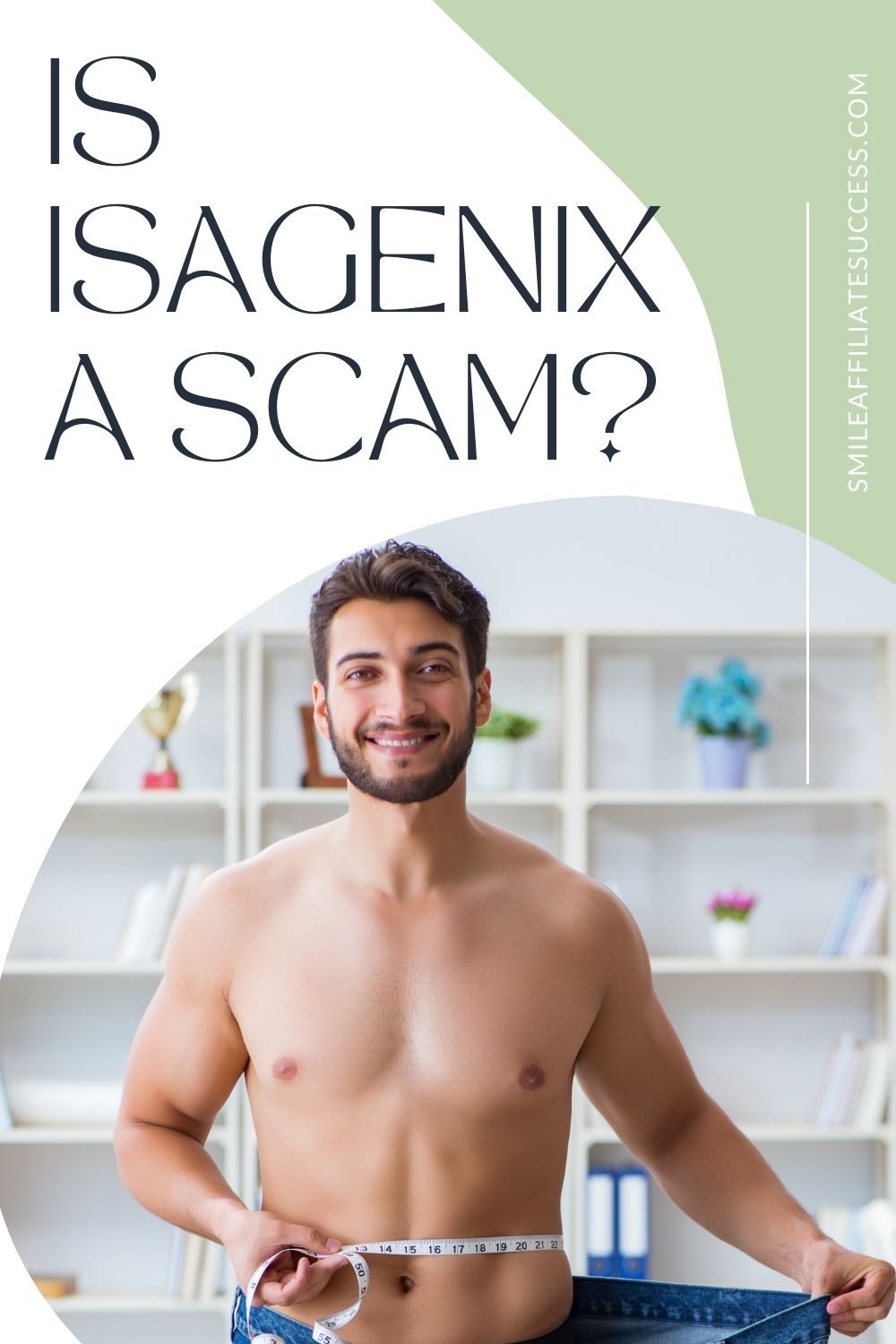 Is Isagenix A Scam?