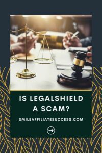 Is LegalShield A Scam?