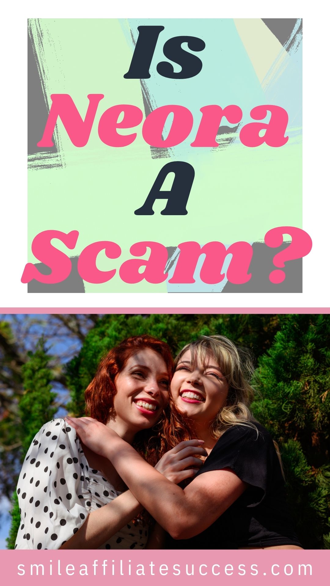 Is Neora A Scam?