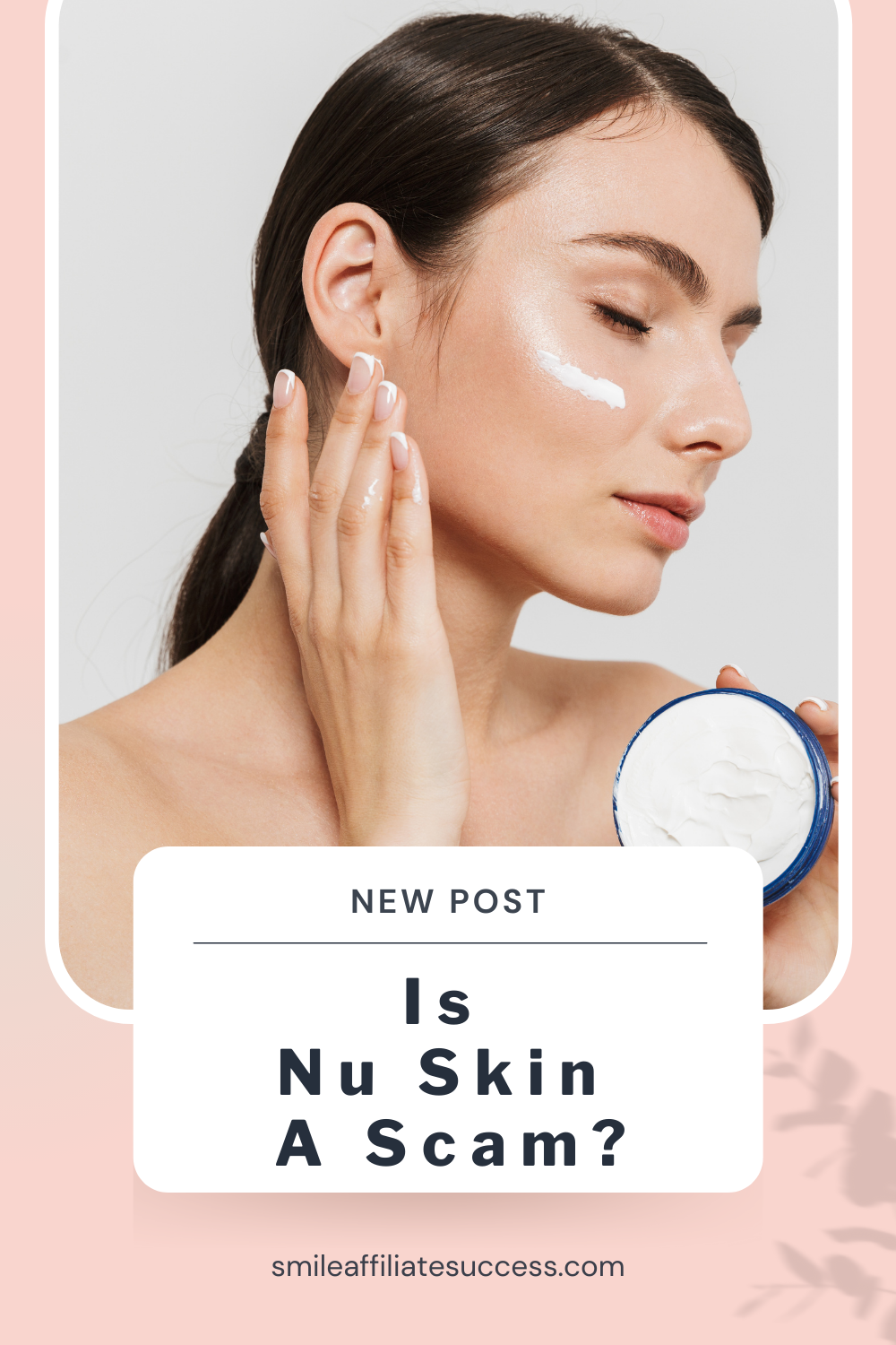 Is Nu Skin A Scam?