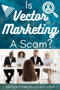 Is Vector Marketing A Scam Or...?