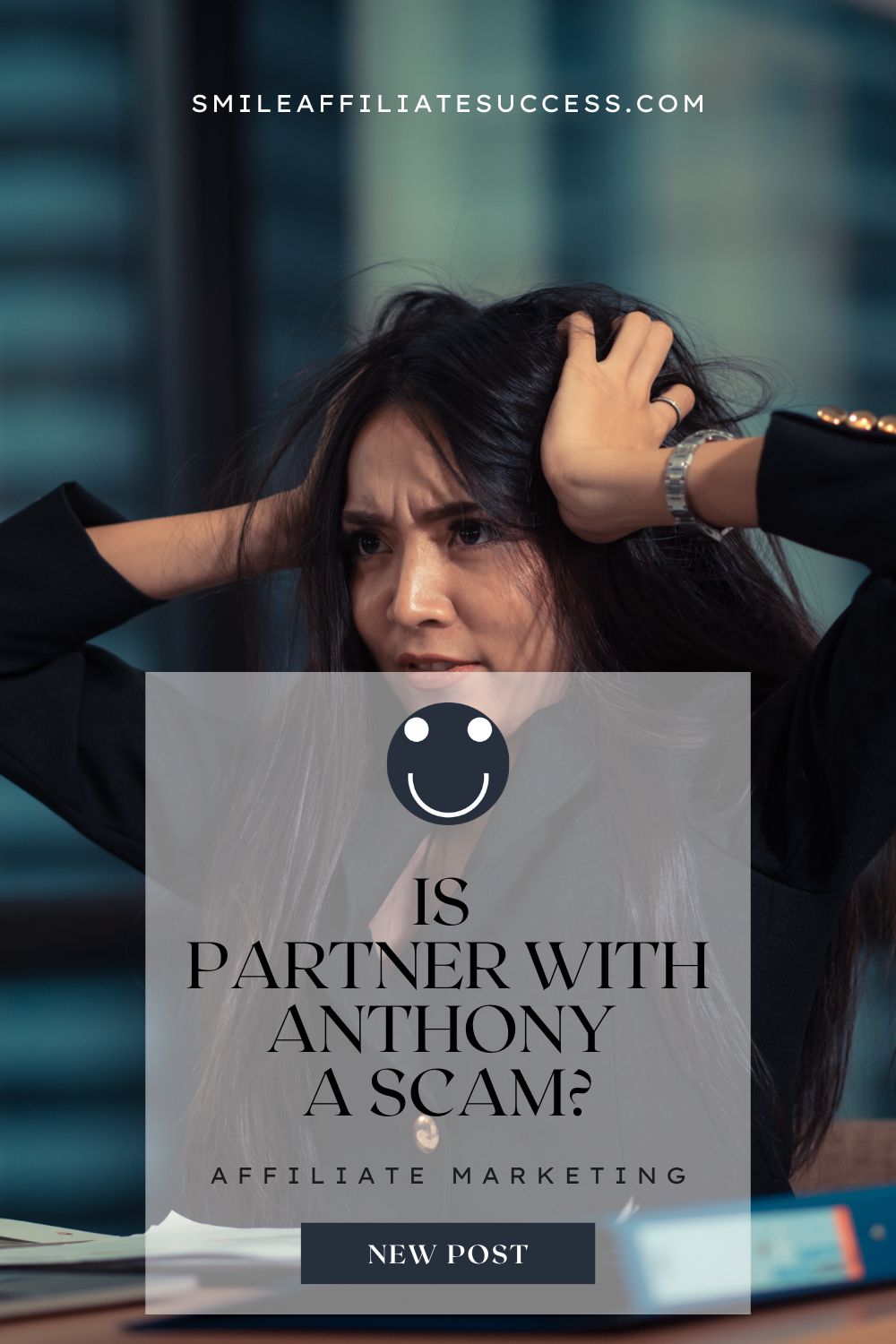 Is Partner With Anthony A Scam?