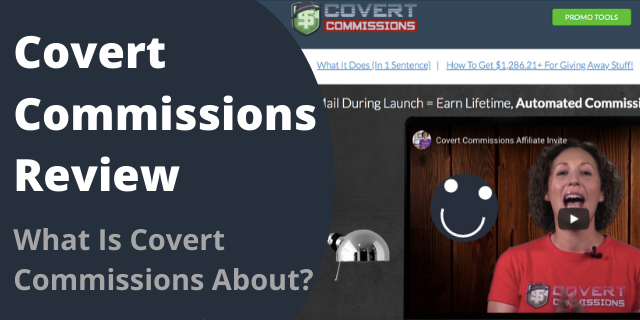 What Is Covert Commissions About?