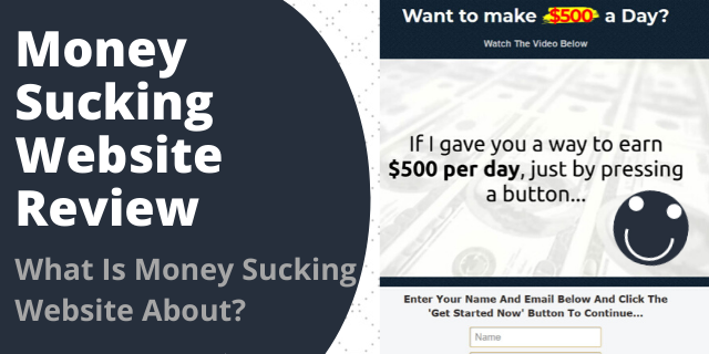 What Is Money Sucking Website About?