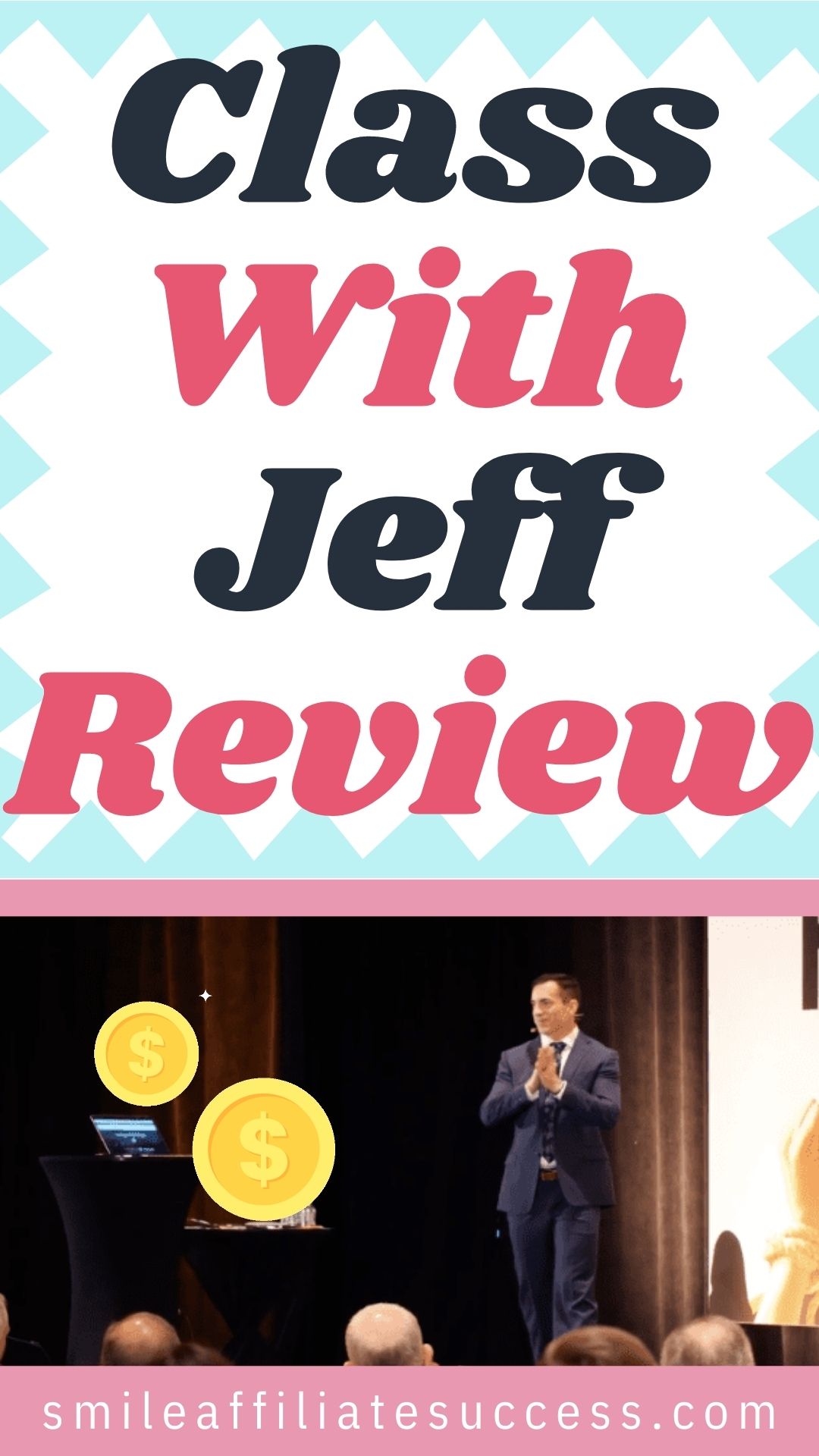 Class With Jeff Review