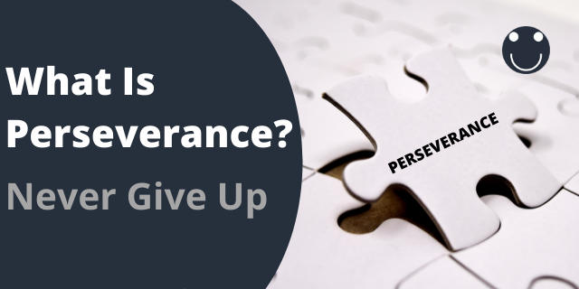 What Is Perseverance?
