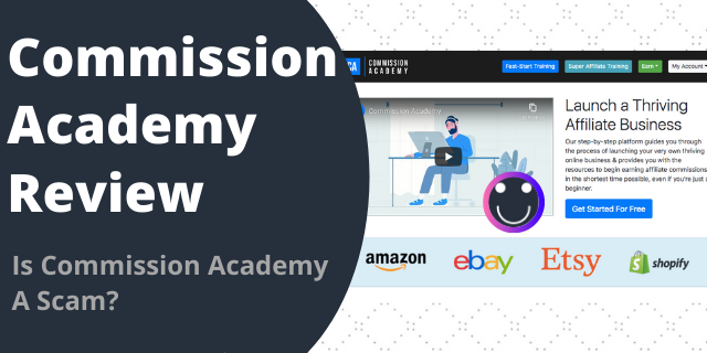Commission Academy Review