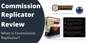 What Is Commission Replicator?