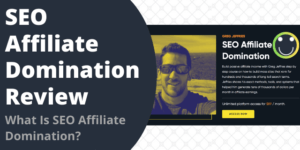 What Is SEO Affiliate Domination?