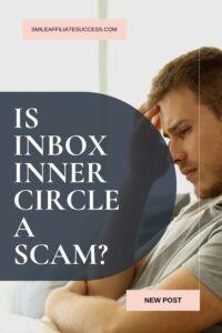 Is Inbox Inner Circle A Scam?