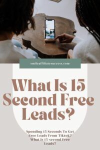 What Is 15 Second Free Leads