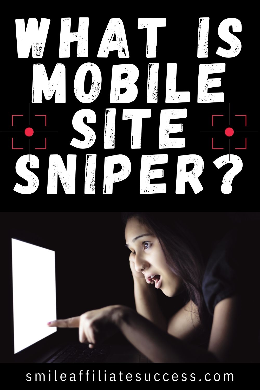 What Is Mobile Site Sniper?
