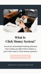 What Is Click Money System?