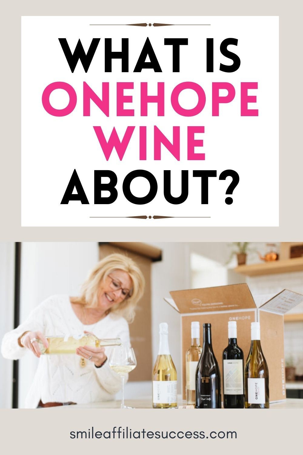 What Is OneHope Wine About?