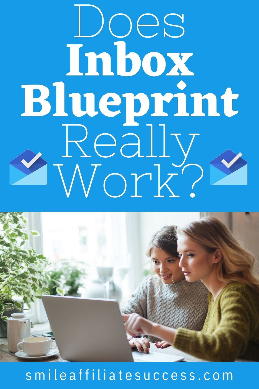 Does Inbox Blueprint Really Work?