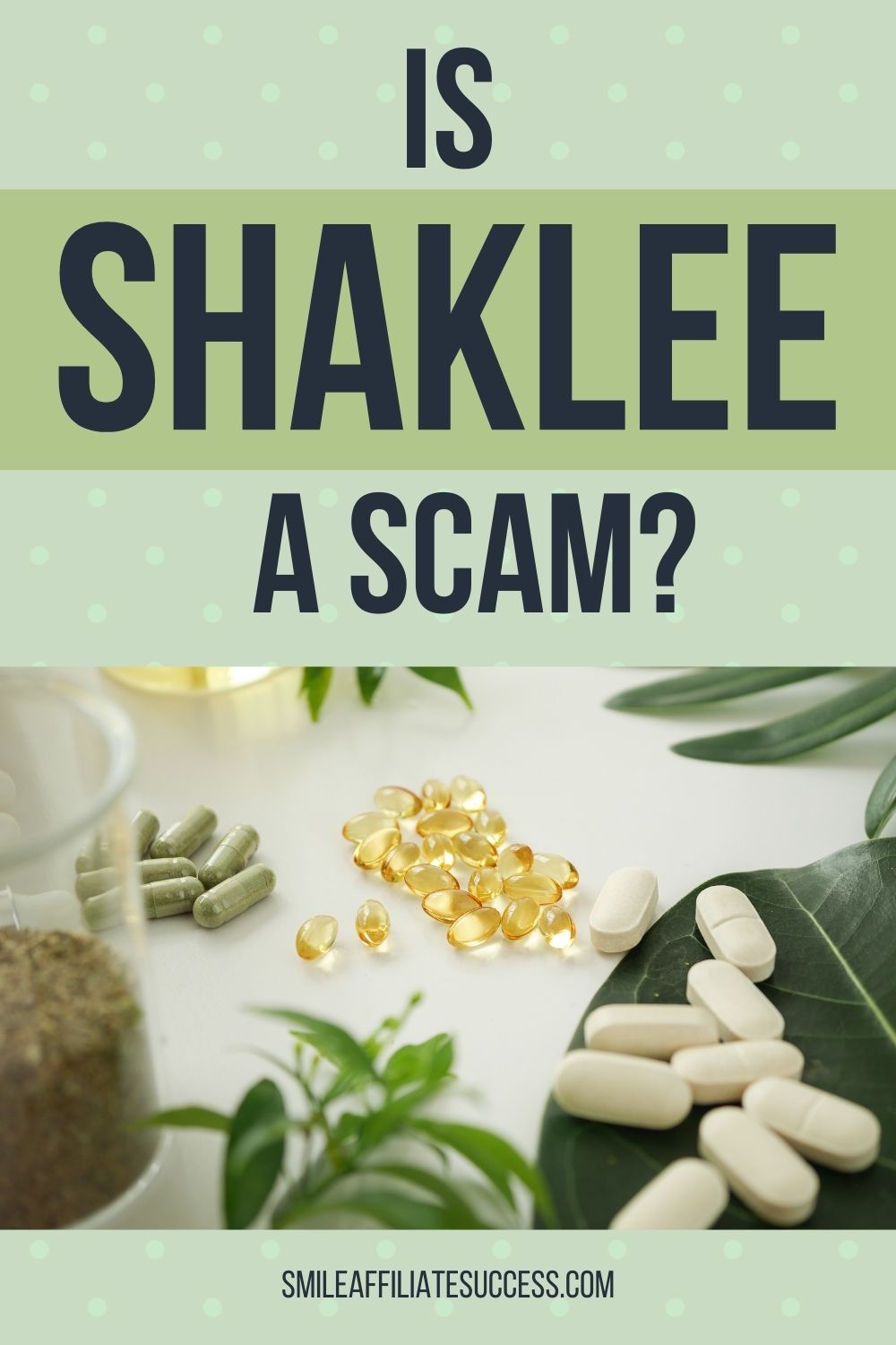 Is Shaklee A Scam?