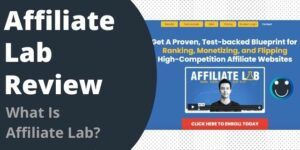 What Is Affiliate Lab?