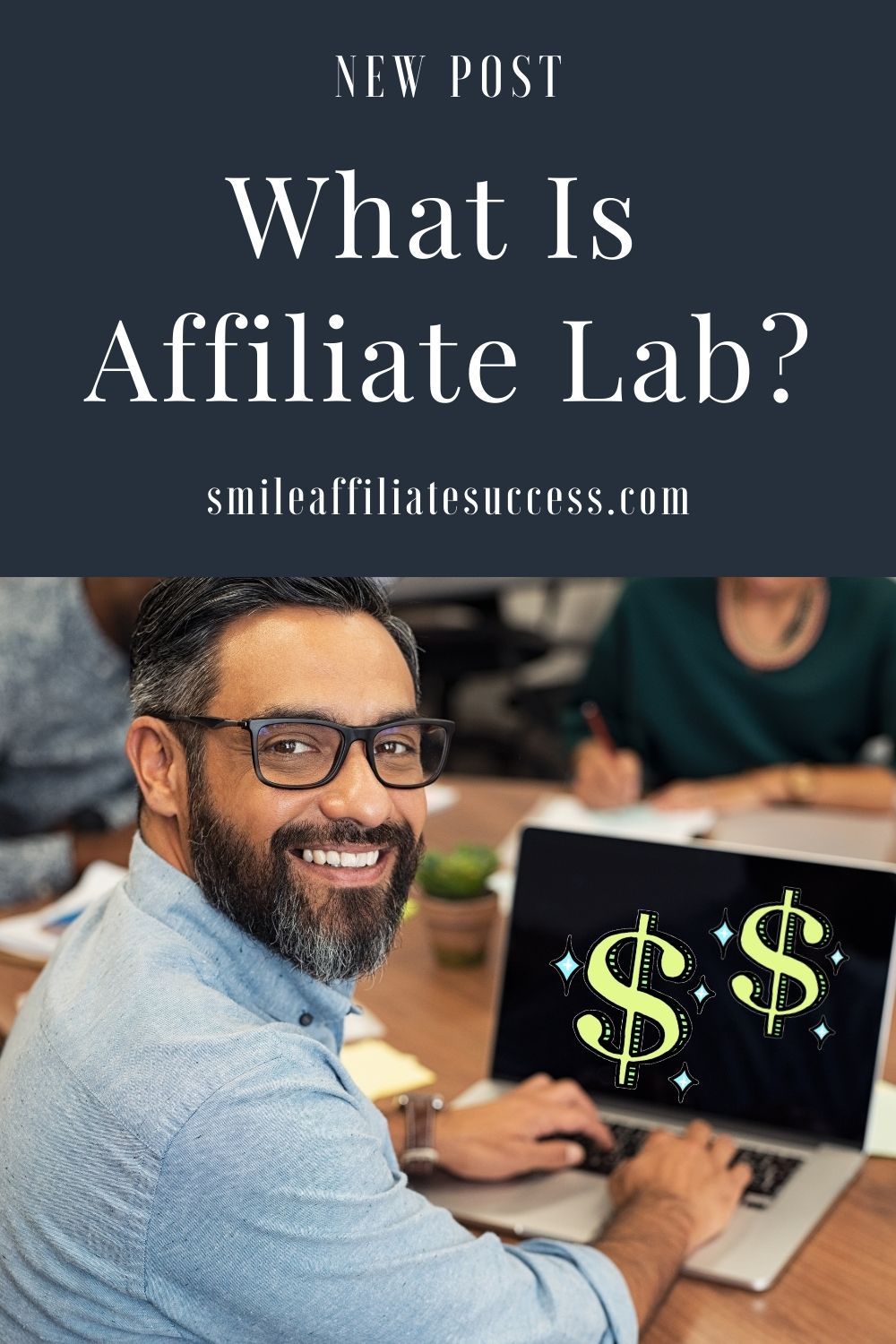 What Is Affiliate Lab?