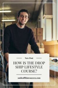 How Is The Drop Ship Lifestyle Course?