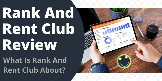 What Is Rank And Rent Club About?
