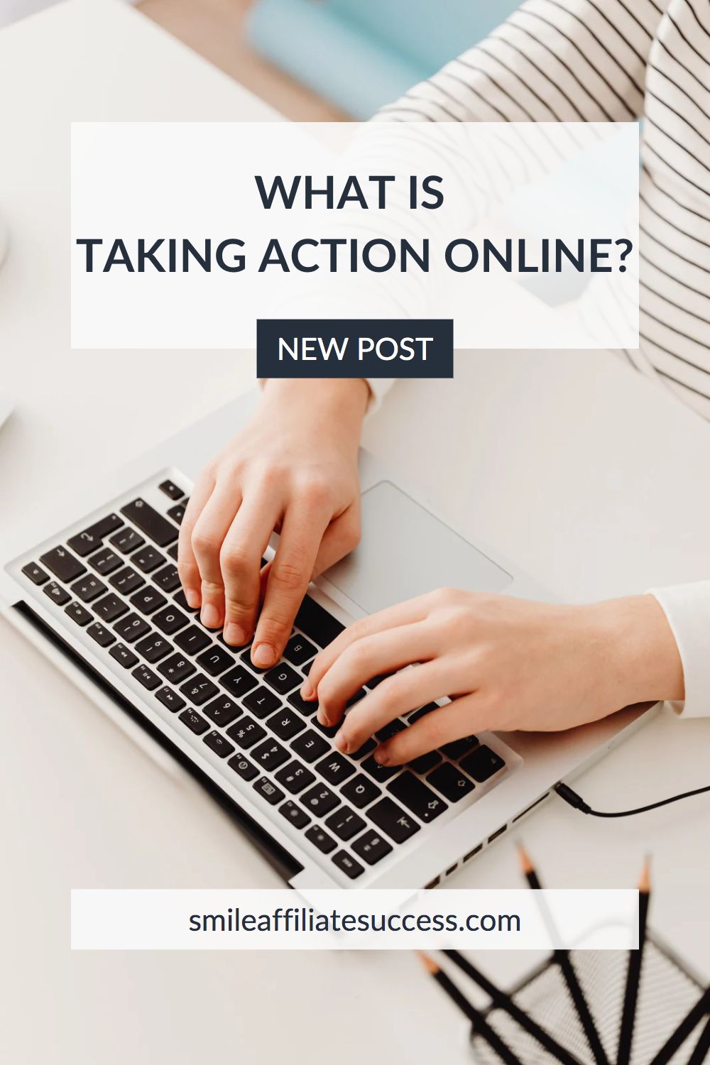 What Is Taking Action Online?