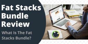 What Is The Fat Stacks Bundle?