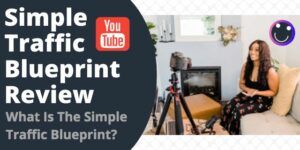 What Is The Simple Traffic Blueprint?