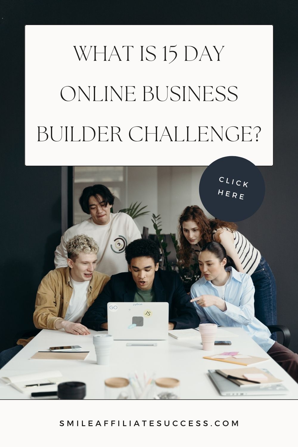 What Is 15 Day Online Business Builder Challenge?