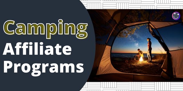 Camping Affiliate Programs