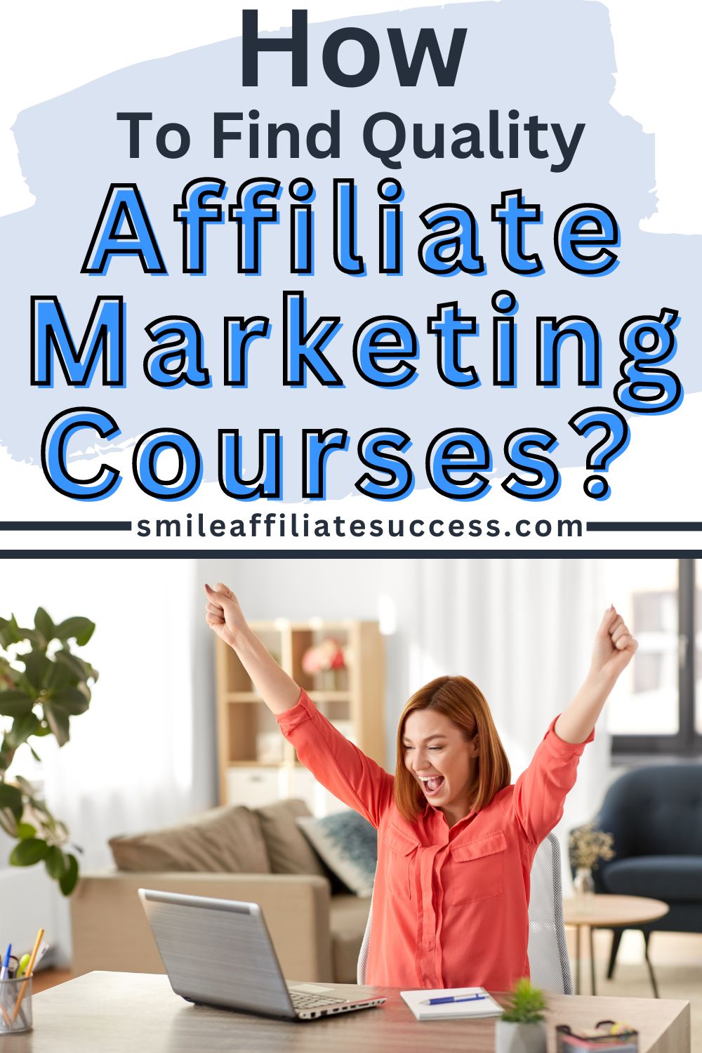 How To Find Quality Affiliate Marketing Courses?