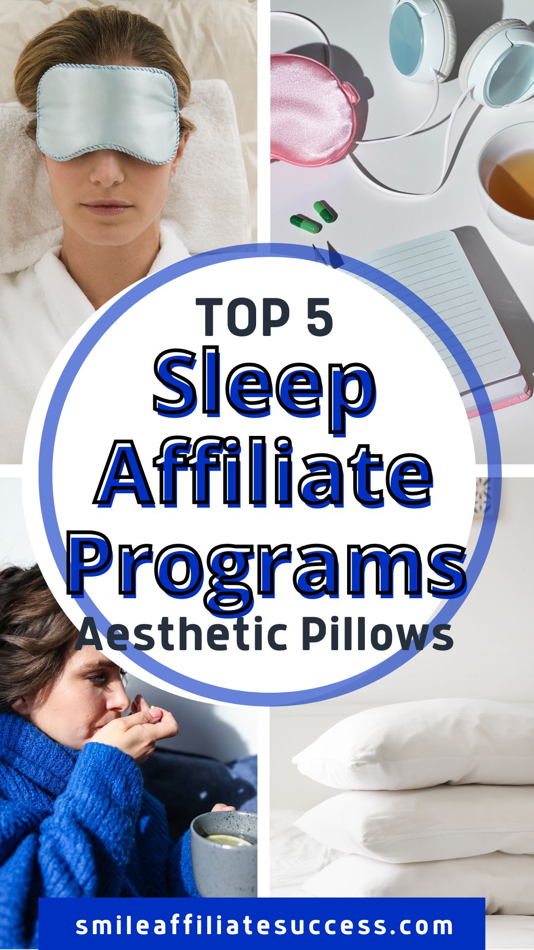 Top 5 Sleep Affiliate Programs