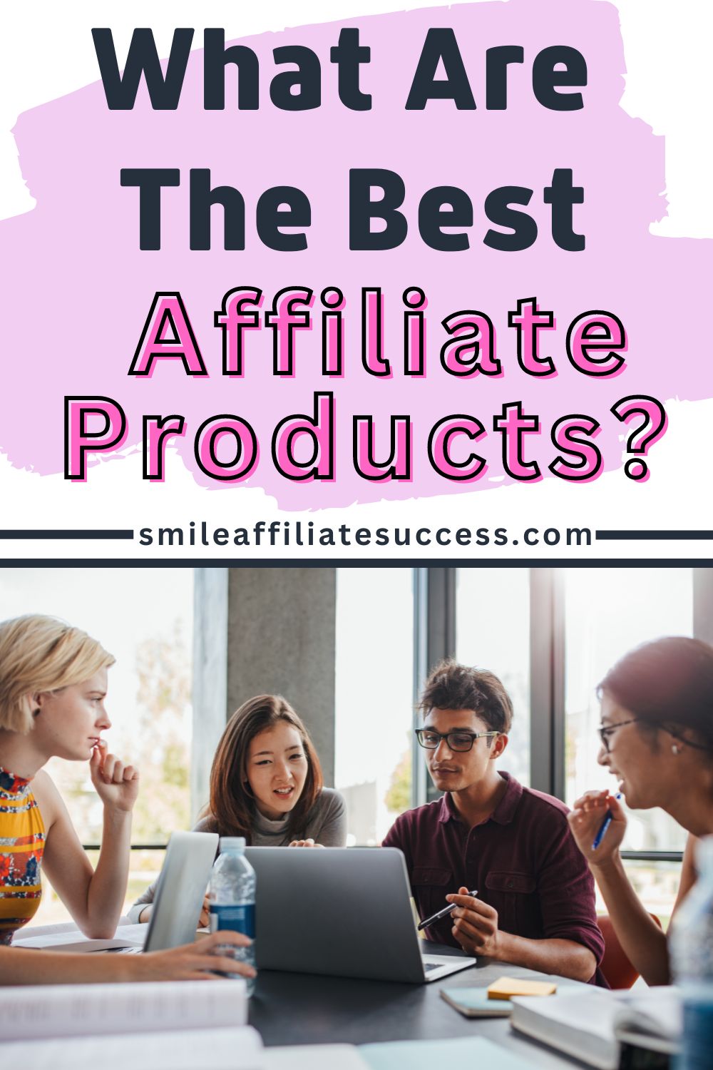 What Are The Best Affiliate Products To Sell?