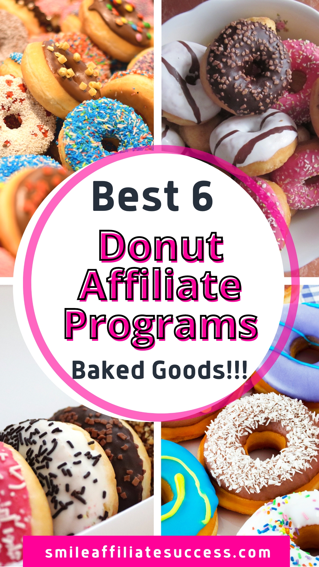 Best 6 Donut Affiliate Programs