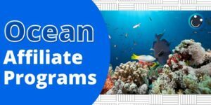 Ocean Affiliate Programs
