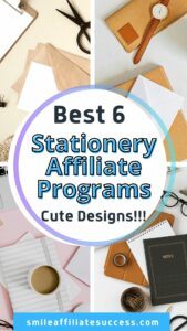 Best 6 Stationery Affiliate Programs