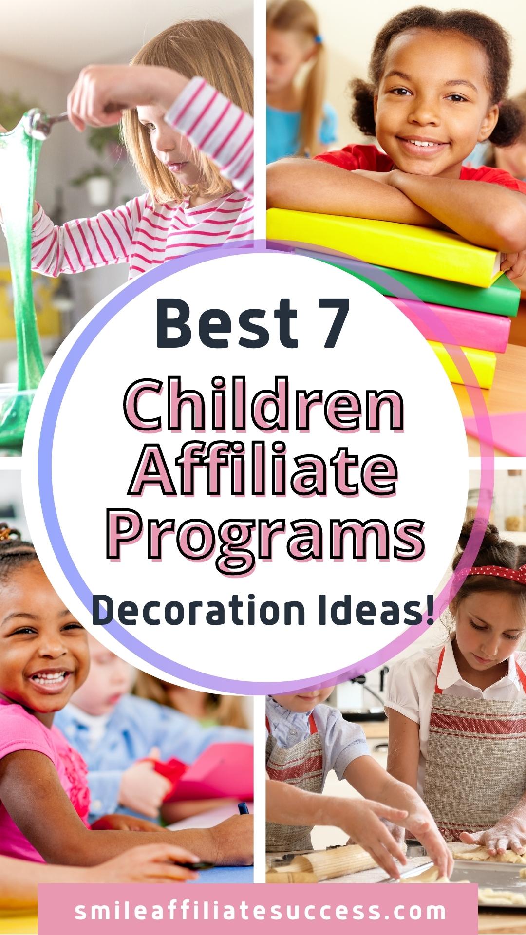 Best 7 Children Affiliate Programs