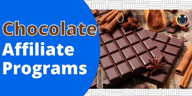 Chocolate Affiliate Programs