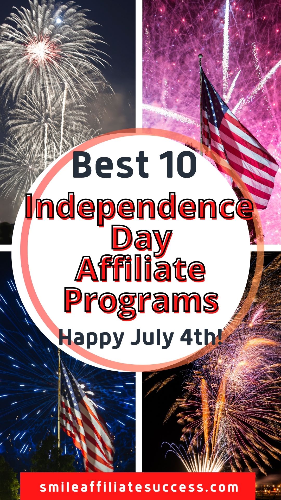 Best 10 Independence Day Affiliate Programs