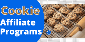 Cookie Affiliate Programs